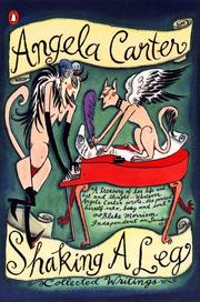 Cover of: Shaking a leg by Angela Carter