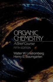 Cover of: Organic chemistry by Walter William Linstromberg