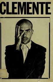 Cover of: Clemente: [an interview with Francesco Clemente by Rainer Crone and Georgia Marsh].