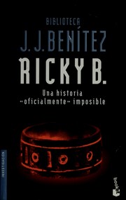 Cover of: Ricky B.: una historia "oficialmente" imposible