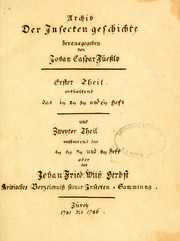 Cover of: Archiv der Insectengeschichte by Johann Caspar Fuessli
