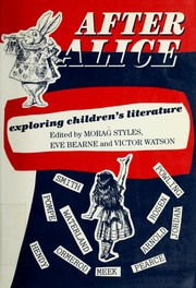 Cover of: After Alice: exploring children's literature