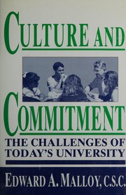 Culture and commitment by Edward A. Malloy