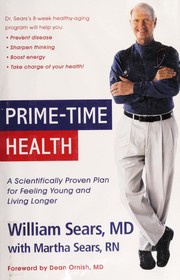 Cover of: Prime-time health: a scientifically proven plan for feeling young and living longer