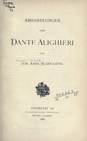 Cover of: Abhandlungen über Dante Alighieri.