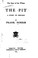 Cover of: The Pit: A Story of Chicago / by Frank Norris