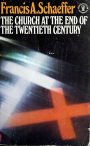 Cover of: The  Church at the end of the twentieth century