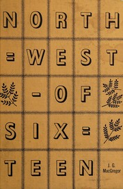 Cover of: North-west of 16 by James Grierson MacGregor