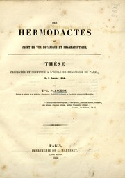 Cover of: Des hermodactes au point de vue botanique et pharmaceutique.