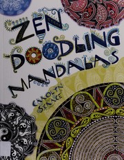 Zen doodling mandalas by Carolyn Scrace
