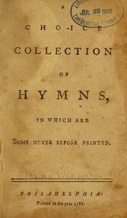 Cover of: A Choice collection of hymns, in which are some never before printed