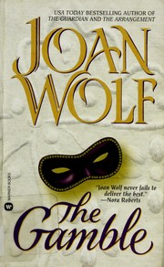 Cover of: The Gamble by Joan Wolf