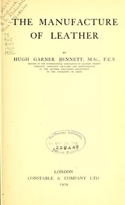 Cover of: The manufacture of leather