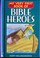 Cover of: My very first book of Bible heroes