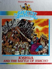 Joshua and the Battle of Jericho by Christine L. Benagh