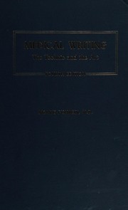 Cover of: Medical writing: the technic and the art.