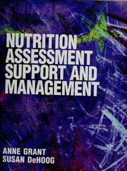 Cover of: Nutritional assessment and support
