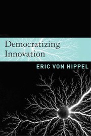 Cover of: Democratizing innovation