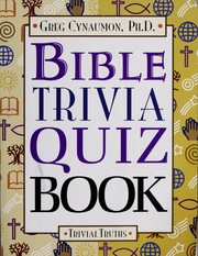 Cover of: Bible Trivia Quiz Book by Ph.D. Greg Cynaumon