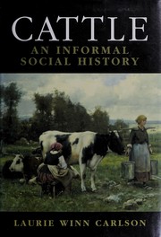 Cover of: Cattle: an informal social history