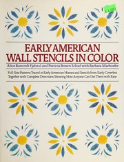 Cover of: Early American wall stencils in color: full-size patterns traced in New England homes and stencils from early coverlets, together with complete directions showing how anyone can use them with ease