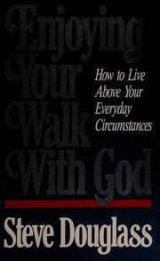 Cover of: Enjoying your walk with God