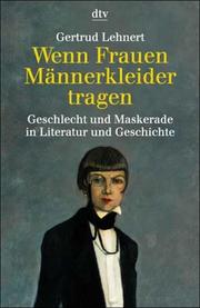 Cover of: Wenn Frauen Männerkleider tragen: Geschlecht und Maskerade in Literatur und Geschichte