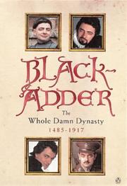 Cover of: "Blackadder" by Richard Curtis, Ben Elton, Rowan Atkinson, John Lloyd - undifferentiated