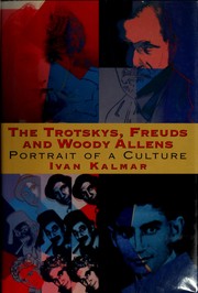 Cover of: The Trotskys, Freuds and Woody Allens