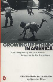 Cover of: Growing up ethnic in America: contemporary fiction about learning to be American