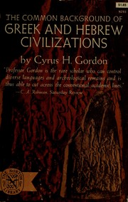 Cover of: The common background of Greek and Hebrew civilizations