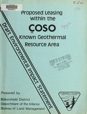 Cover of: Proposed leasing within the Coso known geothermal resource area, Inyo County, California: draft environmental impact statement