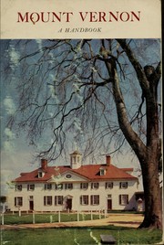 Cover of: Mount Vernon, Virginia: an illustrated handbook