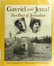 Cover of: Gavriel and Jemal: two boys of Jerusalem