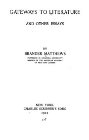 Cover of: Gateways to literature by Brander Matthews