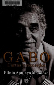 Cover of: Gabo: cartas y recuerdos