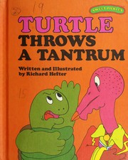 Cover of: Turtle throws a tantrum