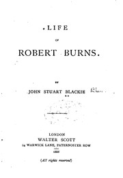 Cover of: Life of Robert Burns by John Stuart Blackie