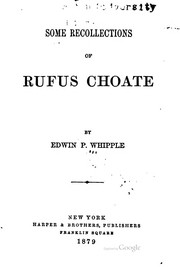 Cover of: Some recollections of Rufus Choate