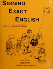 Cover of: Signing exact English by Gerilee Gustason