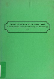 Cover of: Guide to manuscript collections in the National Museum of History and Technology, 1978.