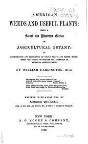 Cover of: American weeds and useful plants: being a second and illustrated edition of Agricultural botany.