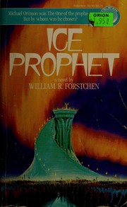 Cover of: Ice Prophet by William R. Forstchen