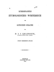 Cover of: Kurzgefasstes etymologisches Wörterbuch der gotischen Sprache