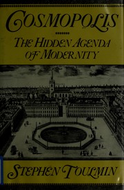 Cover of: Cosmopolis: the hidden agenda of modernity