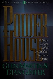 Power house by Martin, Glen, Glen Martin, Dian Ginter
