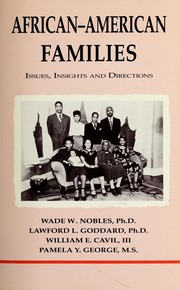 Cover of: African-American families: issues, insights and directions