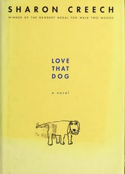 Cover of: Love That Dog by Sharon Creech