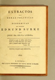 Cover of: Extractos das obras politicas e economicas do grande Edmund Burke by Edmund Burke