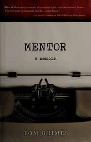 Cover of: Mentor: a memoir